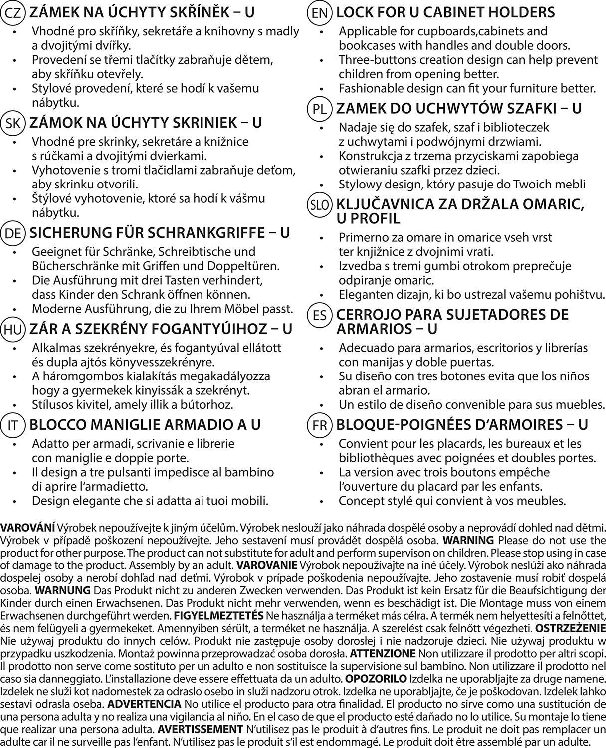 ZOPA Zámek na úchyty skříněk U, white/grey